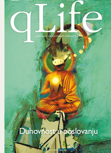 qLife časopis - Duhovnost u poslovanju