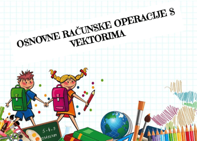 Računske operacije s vektorima