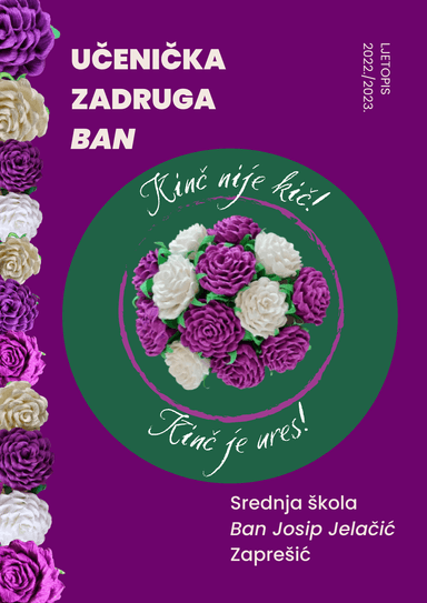 Ljetopis UZ Ban šk. god. 2022./2023. Srednje škole Ban Josip Jelačić iz Zaprešića - digitalni ljetopis