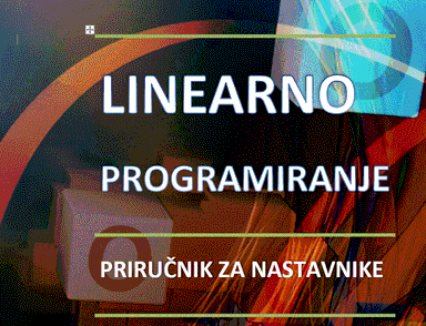 Linearno programiranje - Priručnik za nastavnike