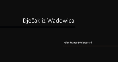 Gian Franco Svidercoschi, Dječak iz Wadowica (ulomak biografije)
