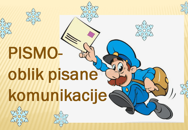 Scenarij poučavanja za izvođenje nastavnog sata HJ - Pismo