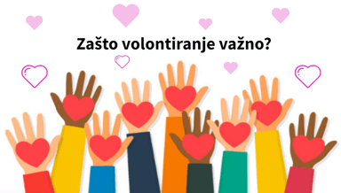 Međunarodni dan volontera (2.dio); Zašto je volontiranje važno?