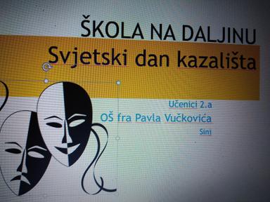 Škola na daljinu,Svjetski dan kazališta 2020.