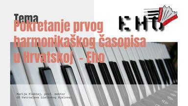 Pokretanje prvog harmonikaškog časopisa u Hrvatskoj - Eho