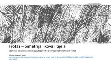 Likovna kultura za 5. razred - Nove tehnike, frotaž, simetrija likova i tijela
