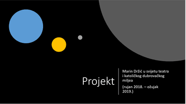 Marin Držić u svijetu teatra i katoličkog dubrovačkog miljea