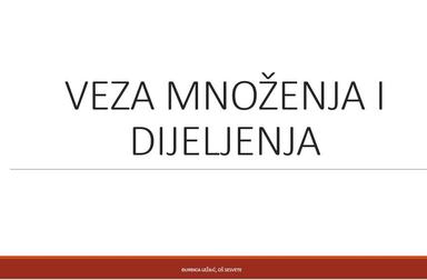 Veza množenja i dijeljenja
