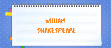 William Shakespeare