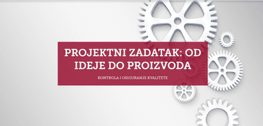 Projektni zadatak: od ideje do proizvoda