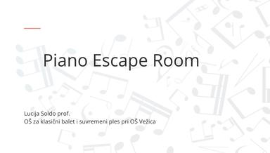 Piano Escape Room