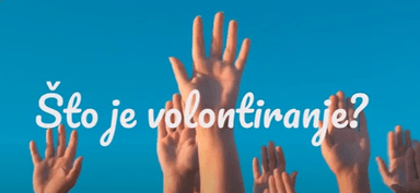 Međunarodni dan volontera (1.dio); Volontiranje što je to? 