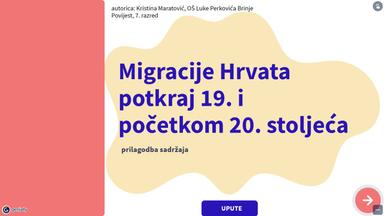 Migracije Hrvata potkraj 19. i početkom 20. stoljeća (prilagodba sadržaja za učenike s teškoćama) - digitalni materijal