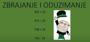 Mentalno zbrajanje i oduzimanje troznamenkastih i dvoznamenkastih brojeva bez prijelaza stotica - videolekcija za 3. r. OŠ
