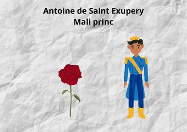 Antione de Saint Exupery, Mali princ