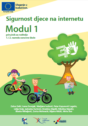 Sigurnost djece na internetu - Modul 1 - priručnik za roditelje 1. i 2. razreda osnovne škole