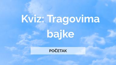 Kviz Tragovima bajke