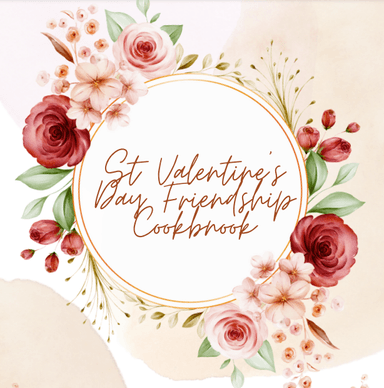 St Valentine's Day Friendship Cookbook