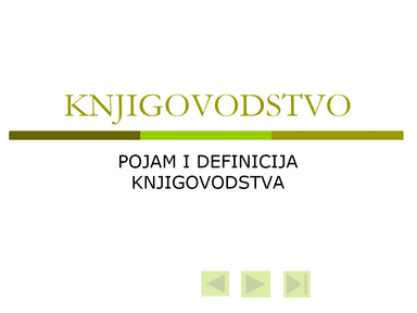 Pojam i definicija knjigovodstva
