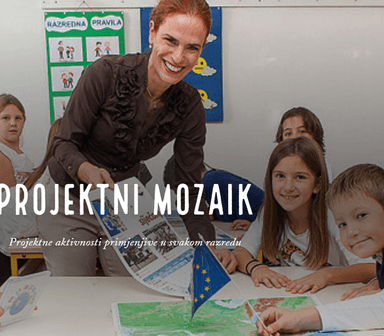 Projektni mozaik  Projektne aktivnosti primjenjive u svakom razredu