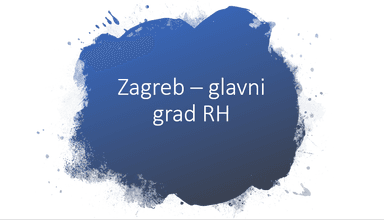Zagreb - glavni grad RH