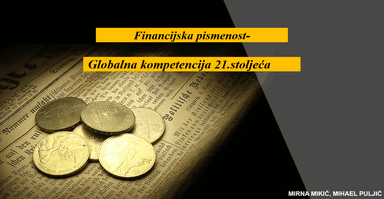 Financijska pismenost- globalna kompetencija 21.stoljeća