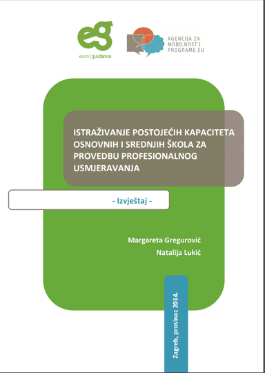 Istraživanje kapaciteta osnovnih i srednjih škola za provedbu profesionalnog usmjeravanja u RH