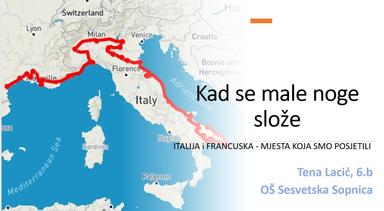 Kad se male noge slože - Italija i Francuska