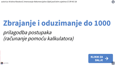 Zbrajanje i oduzimanje do 1000 - prilagodba (računanje pomoću kalkulatora)