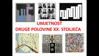 Hrvatska umjetnost druge polovine XX. stoljeća