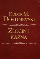 Fjodor Mihajlovič Dostojevski, Zločin i kazna - djelo za cjelovito čitanje 
