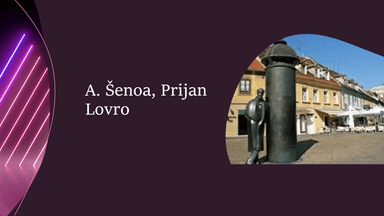 A. Šeno, Prijan Lovro