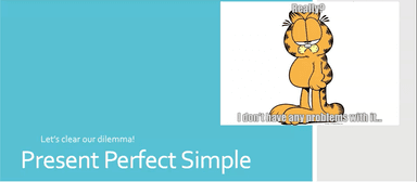 The Present Perfect Simple Tense; for/since-video lekcija za nastavu na daljinu