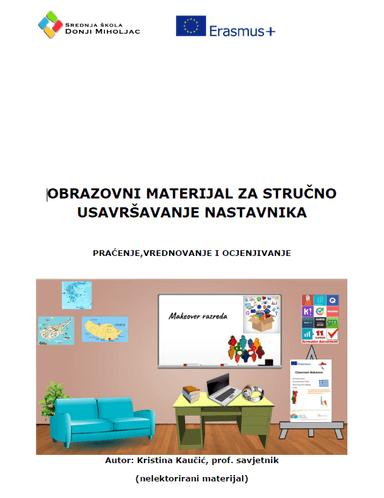 Praćenje, vrednovanje i ocjenjivanje:Obrazovni materijal za stručno usavršavanje nastavnika