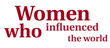 Women who influenced the world
