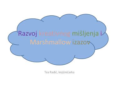 Marshmallow izazov i radionica kreativnog mišljenja