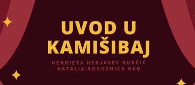 KAMIŠIBAJ  - Erasmus+ i  Županijsko stručno vijeće
