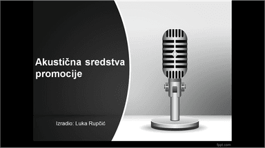 Akustična sredstva promocije - Radijski spot