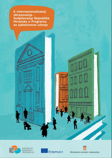 K internacionalizaciji obrazovanja - Sudjelovanje Republike Hrvatske u programu za cjeloživotno učenje