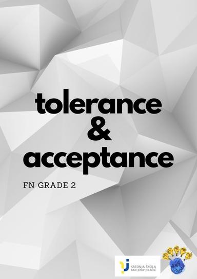 Tolerance and acceptance