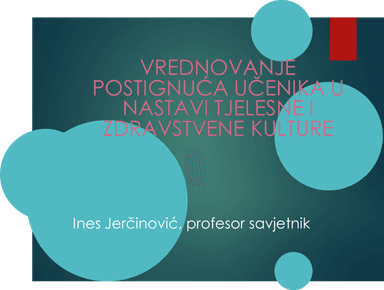 Vrednovanje u nastavi Tjelesne i zdravstvene kulture