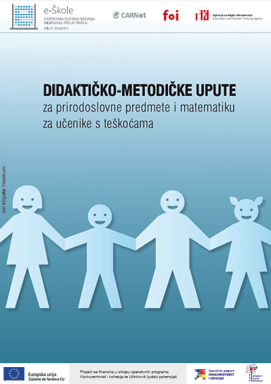 Didaktičko-metodičke upute za prirodoslovne predmete i matematiku za učenike s teškoćama